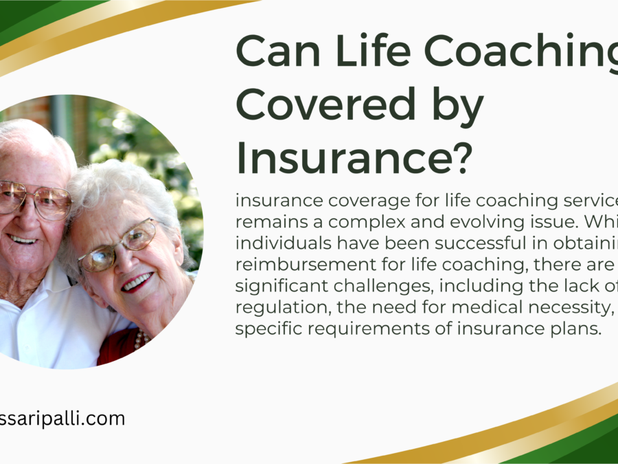 Is Life Coaching Covered by Insurance ?